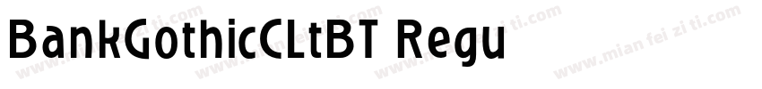 BankGothicCLtBT Regu字体转换